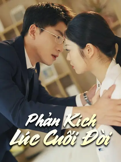 Phản Kích Lúc Cuối Đời