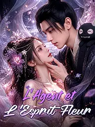Affiche et Couverture de la Mini-série L'Agent et l'Esprit Fleur