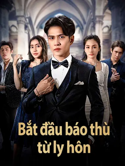 Bắt đầu báo thù từ ly hôn