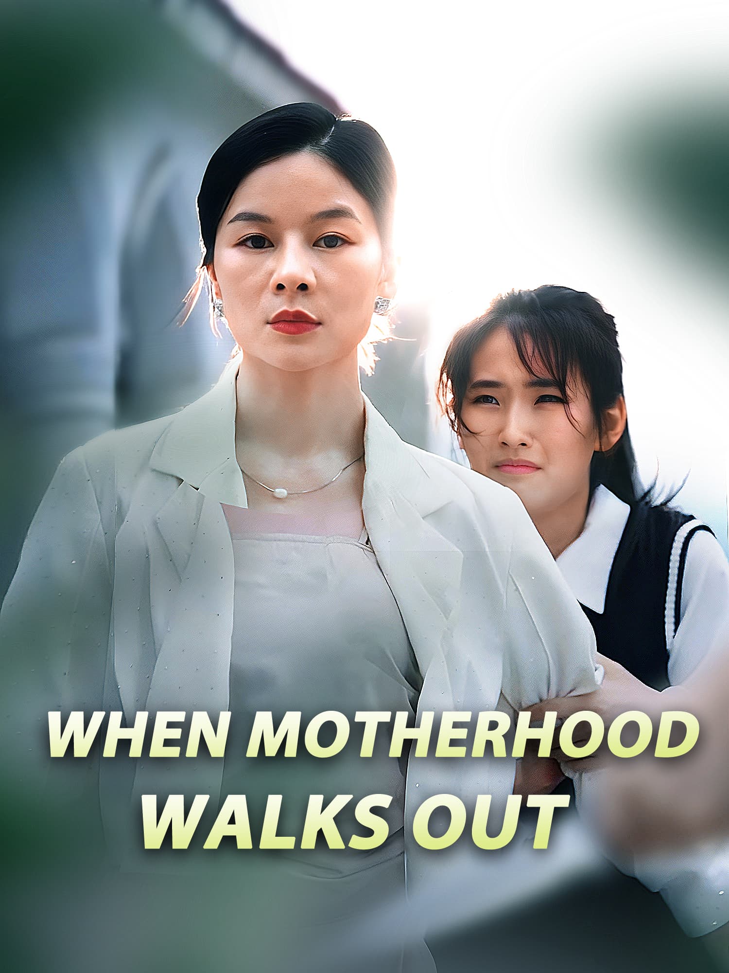When Motherhood Walks Out Short Drama Cover