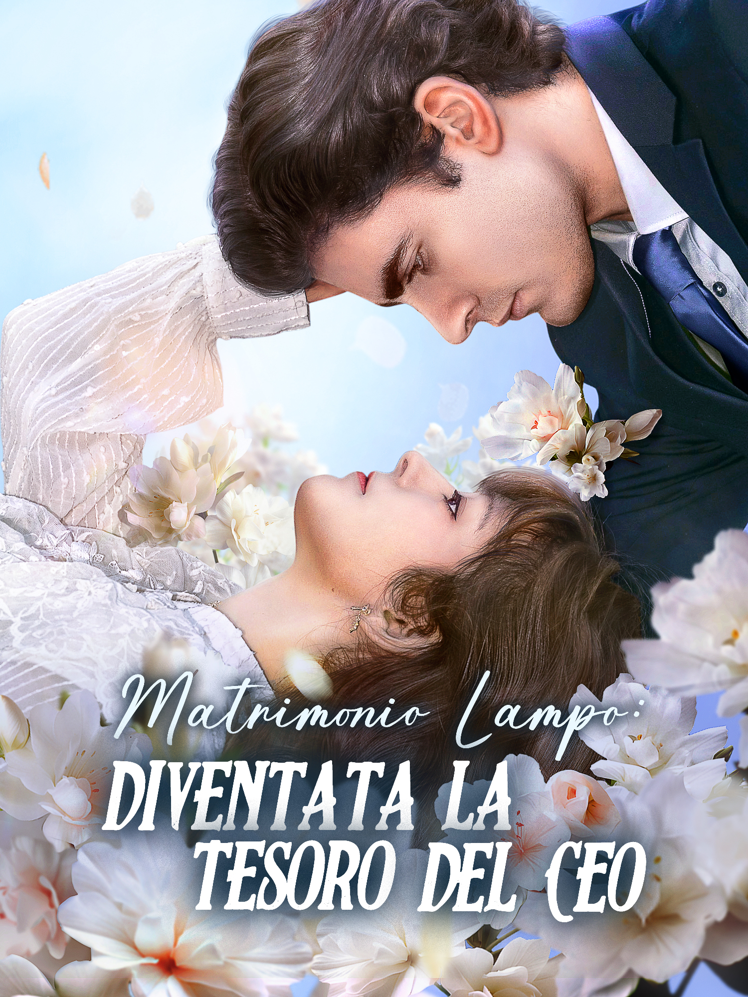 Copertina e Poster della Mini Serie Matrimonio Lampo: Diventata la Tesoro del CEO