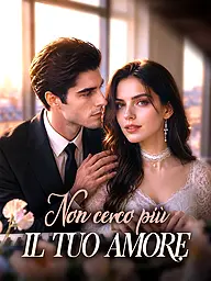 Copertina e Poster della Mini Serie Non cerco più il tuo amore
