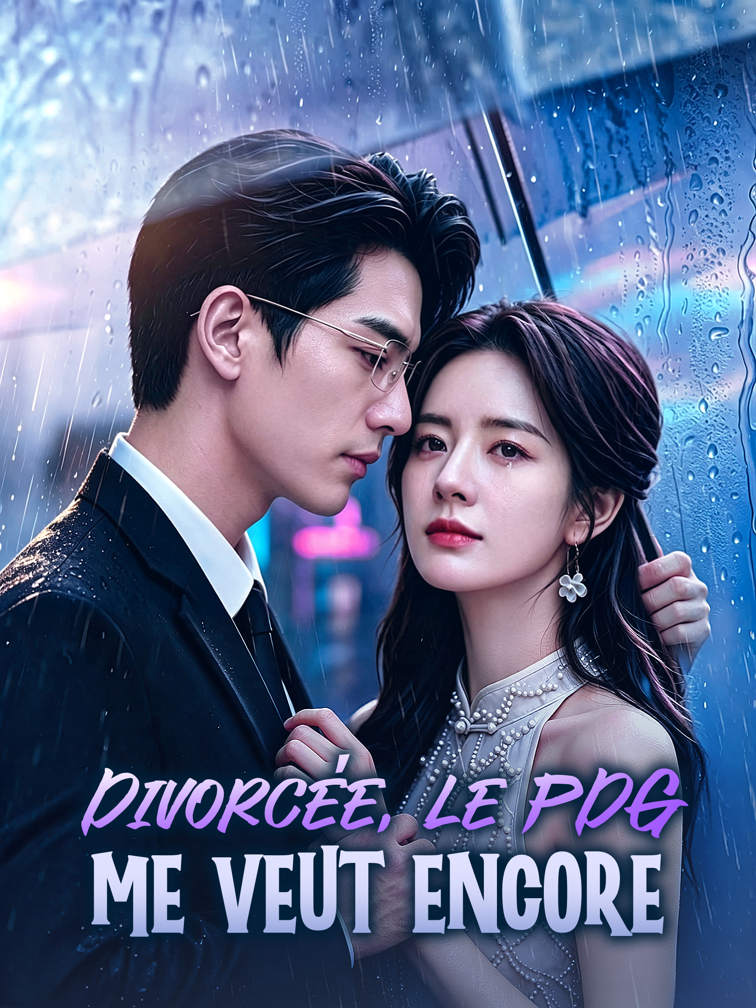 Affiche et Couverture de la Mini-série Divorcée, le PDG me veut encore