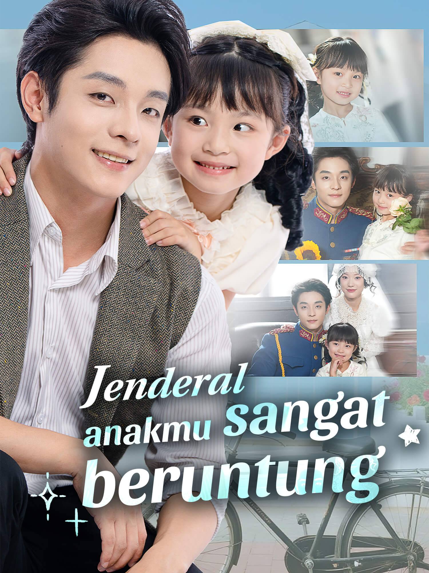 Jenderal, anakmu sangat beruntung!