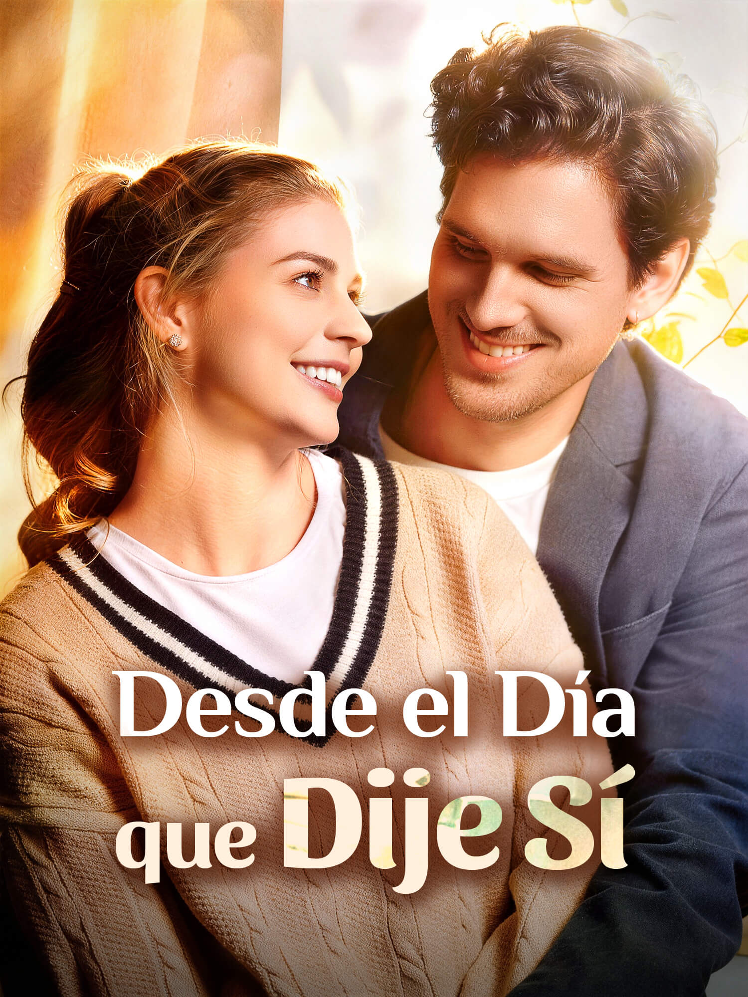 Desde el Día que Dije Sí