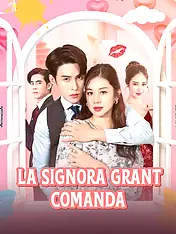 Copertina del dramma corto La Signora Grant Comanda (Categorie verticali di)