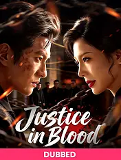 (DUBBED)Justice in Blood Short Drama Cover