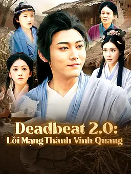 Xem Deadbeat 2.0: Lỗi Mạng Thành Vinh Quang trực tuyến có phụ đề