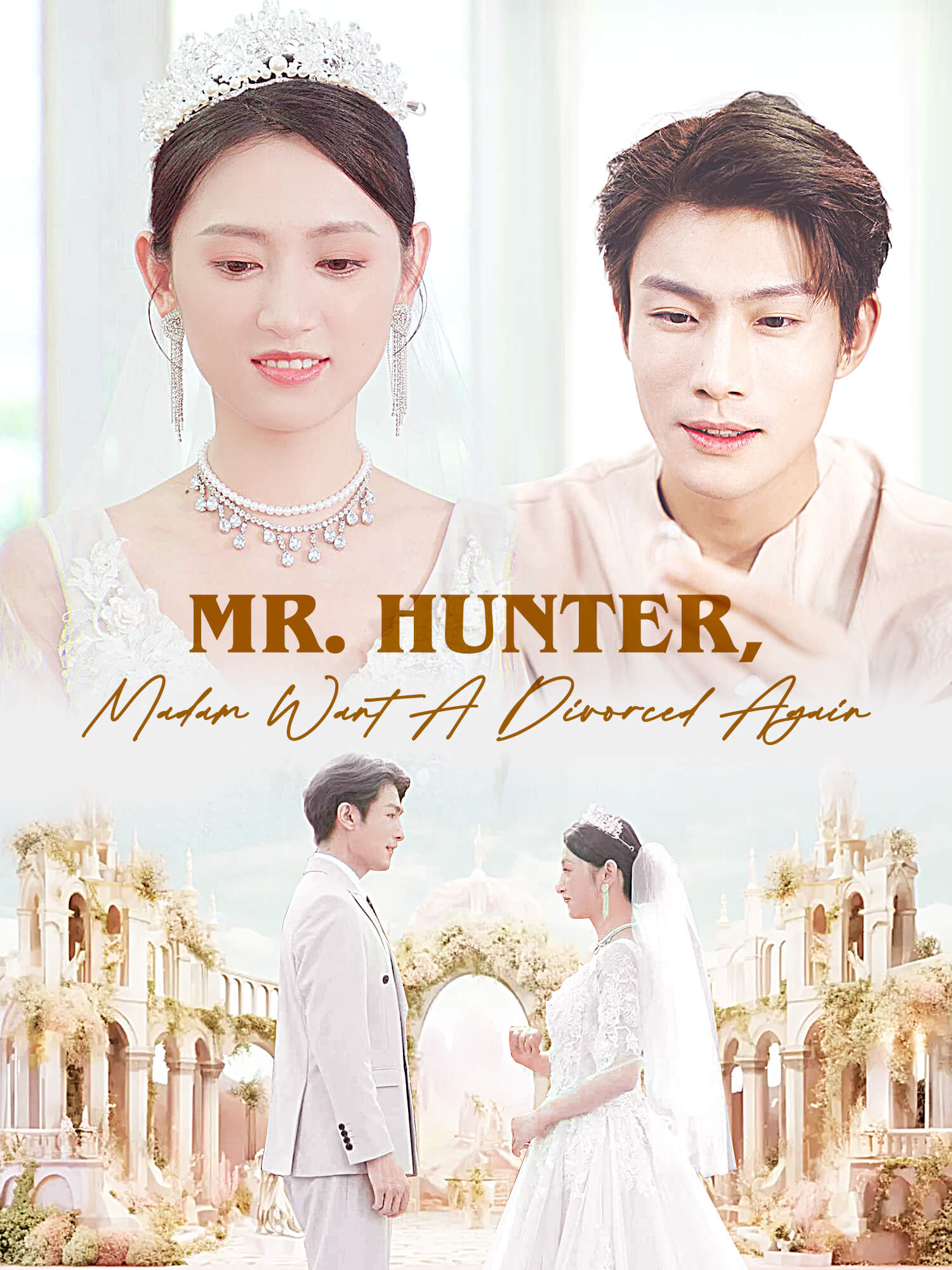 Mr. Hunter, Madam Want A Divorced Again Short Drama Cover