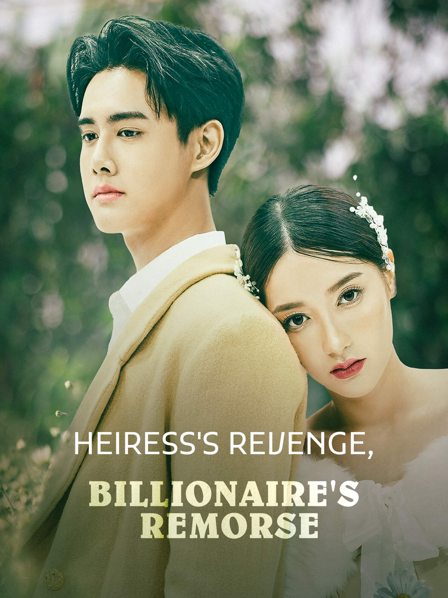 Heiress's Revenge, Billionaire's Remorse Short Drama Cover