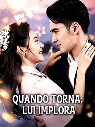 Copertina e Poster della Mini Serie Quando torna, lui implora