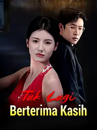 Sampul & Poster Drama Pendek Tak Lagi Berterima Kasih