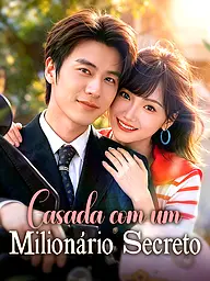 Capa e Pôster da Mini Novela Casada com um Milionário Secreto