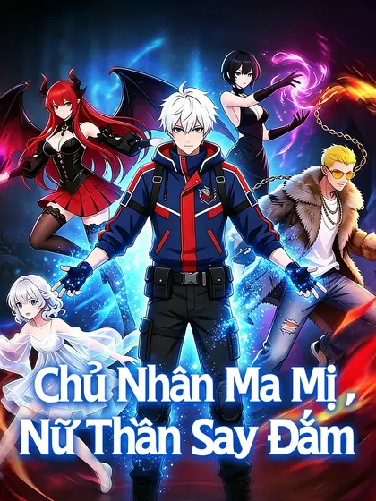 Chủ Nhân Ma Mị, Nữ Thần Say Đắm