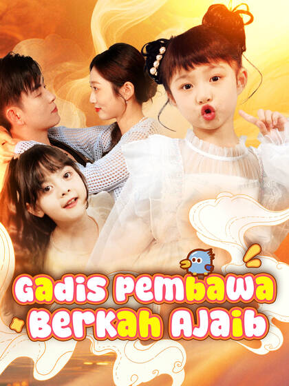 Gadis Pembawa Berkah Ajaib