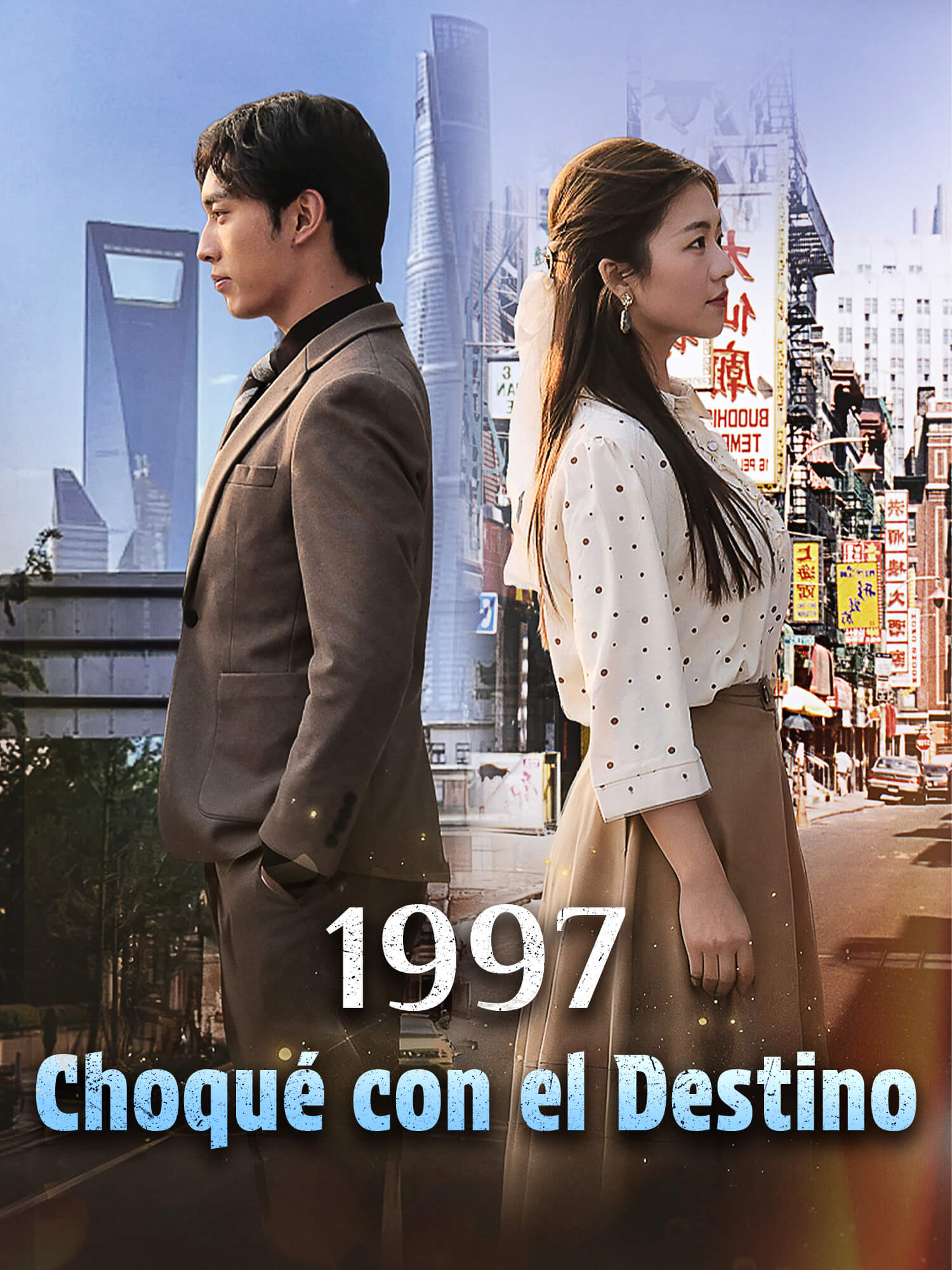 1997: Choqué con el Destino