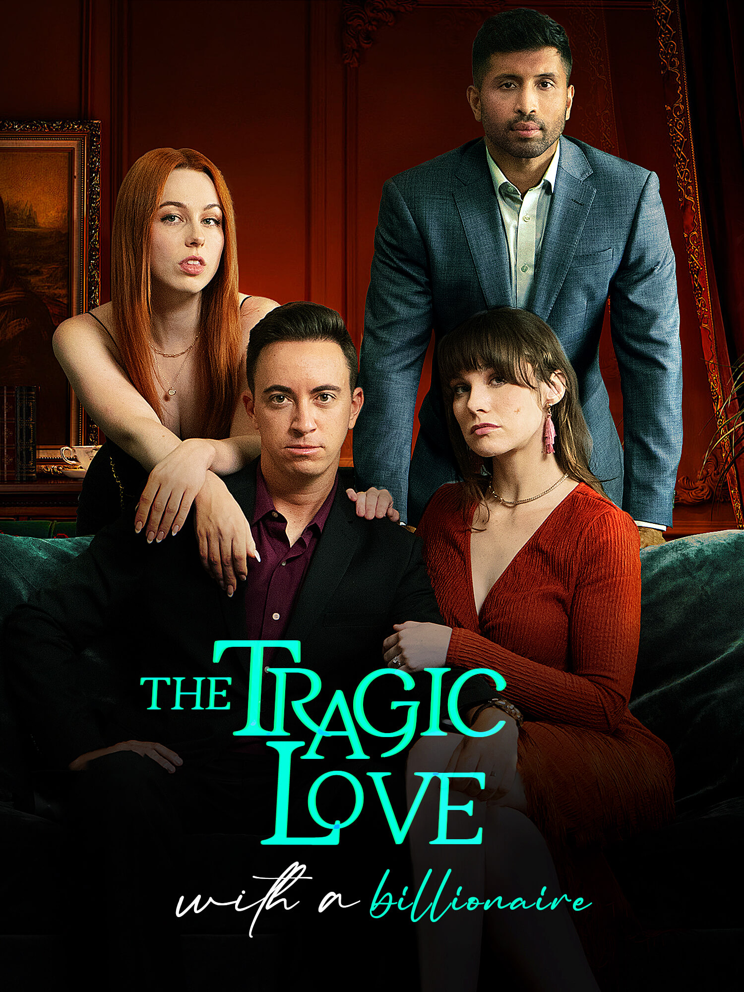 The Tragic Love with a Billionaire