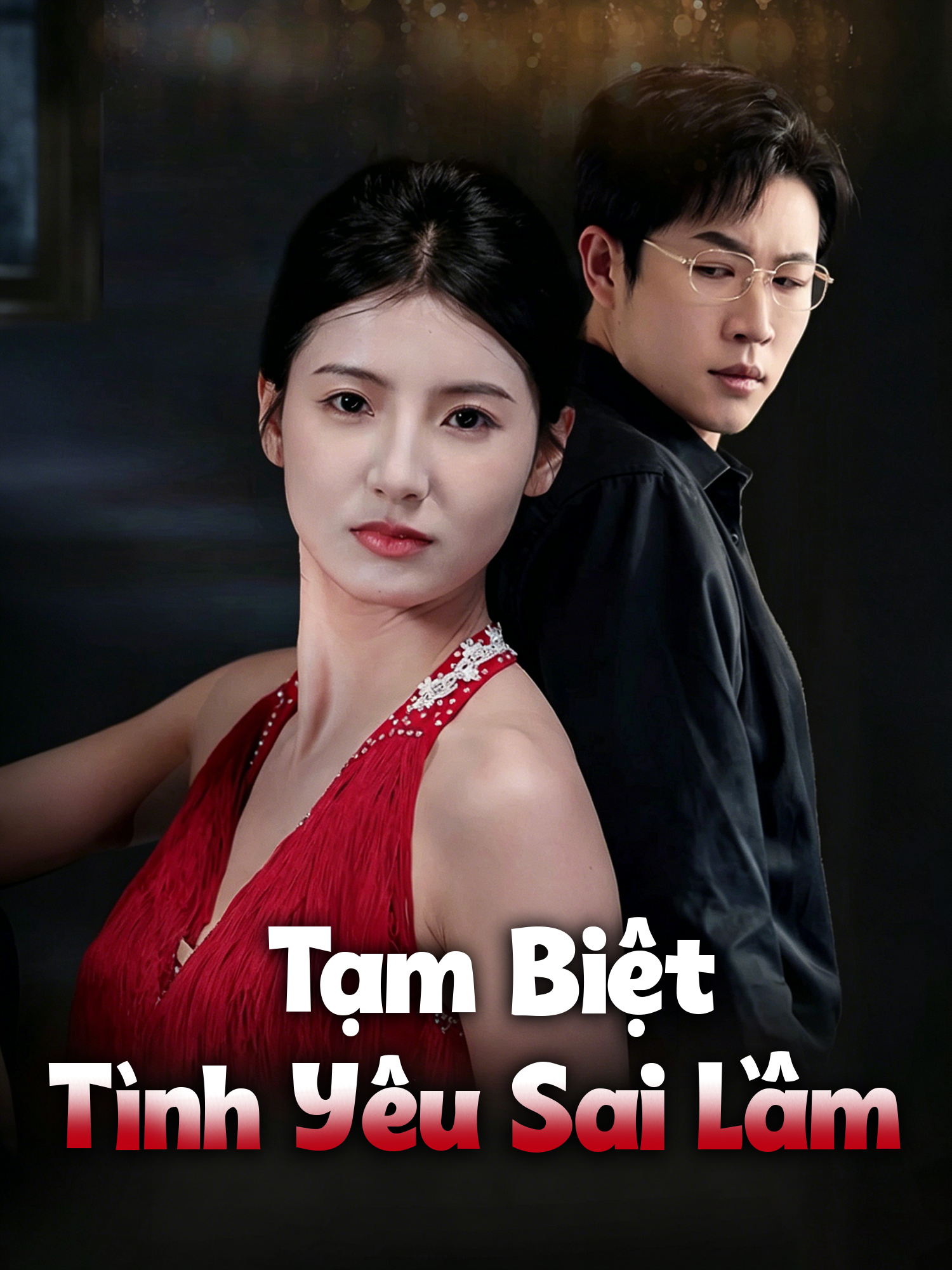 Ảnh bìa và Poster phim ngắn Tạm Biệt Tình Yêu Sai Lầm