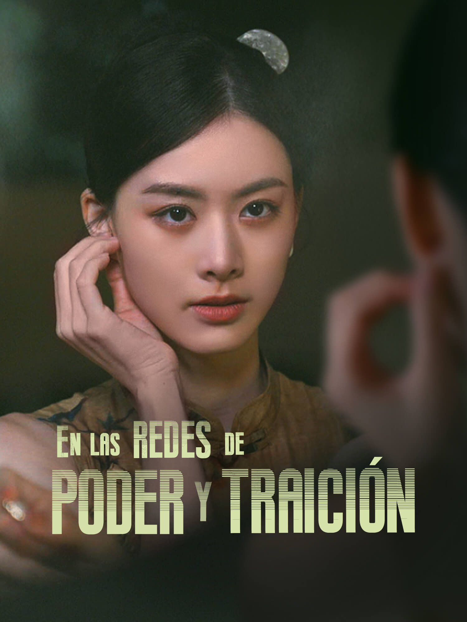 En las redes de poder y traición