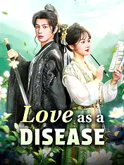 Love as a Disease Short Drama Cover