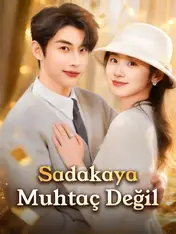 Sadakaya Muhtaç Değil