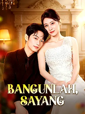 Nonton Bangunlah, Sayang online dengan subtitle