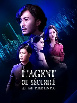 Regarder L’Agent de sécurité qui fait plier les PDG en ligne avec sous-titres