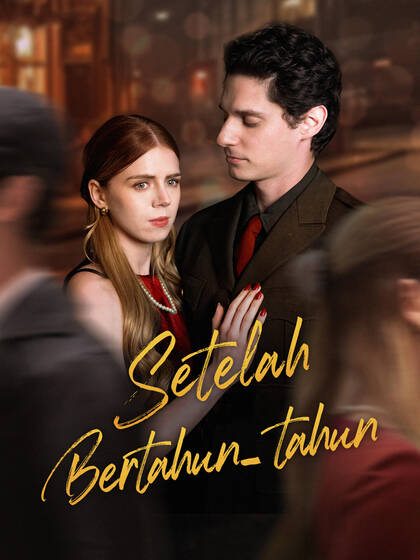 Setelah Bertahun-tahun