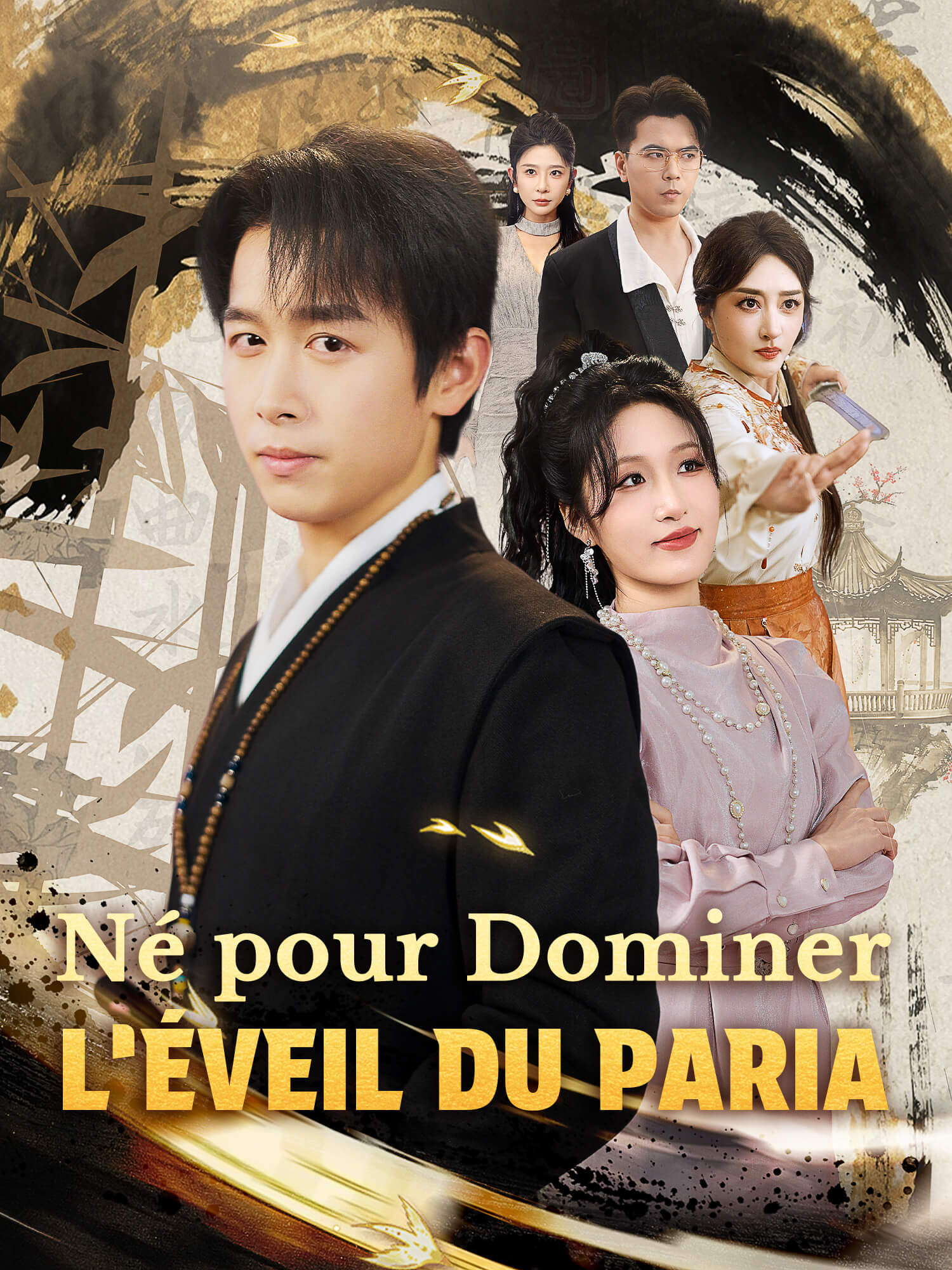 Né pour Dominer : L’Éveil du Paria