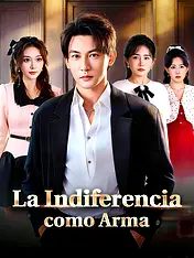 Portada de La Indiferencia como Arma drama corto (Contenidos verticales de)