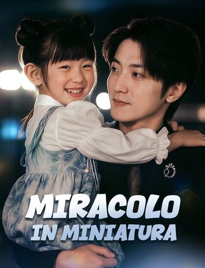 Poster Miracolo in Miniatura