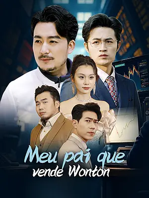 Assistir Meu pai que vende Wonton online com legendas