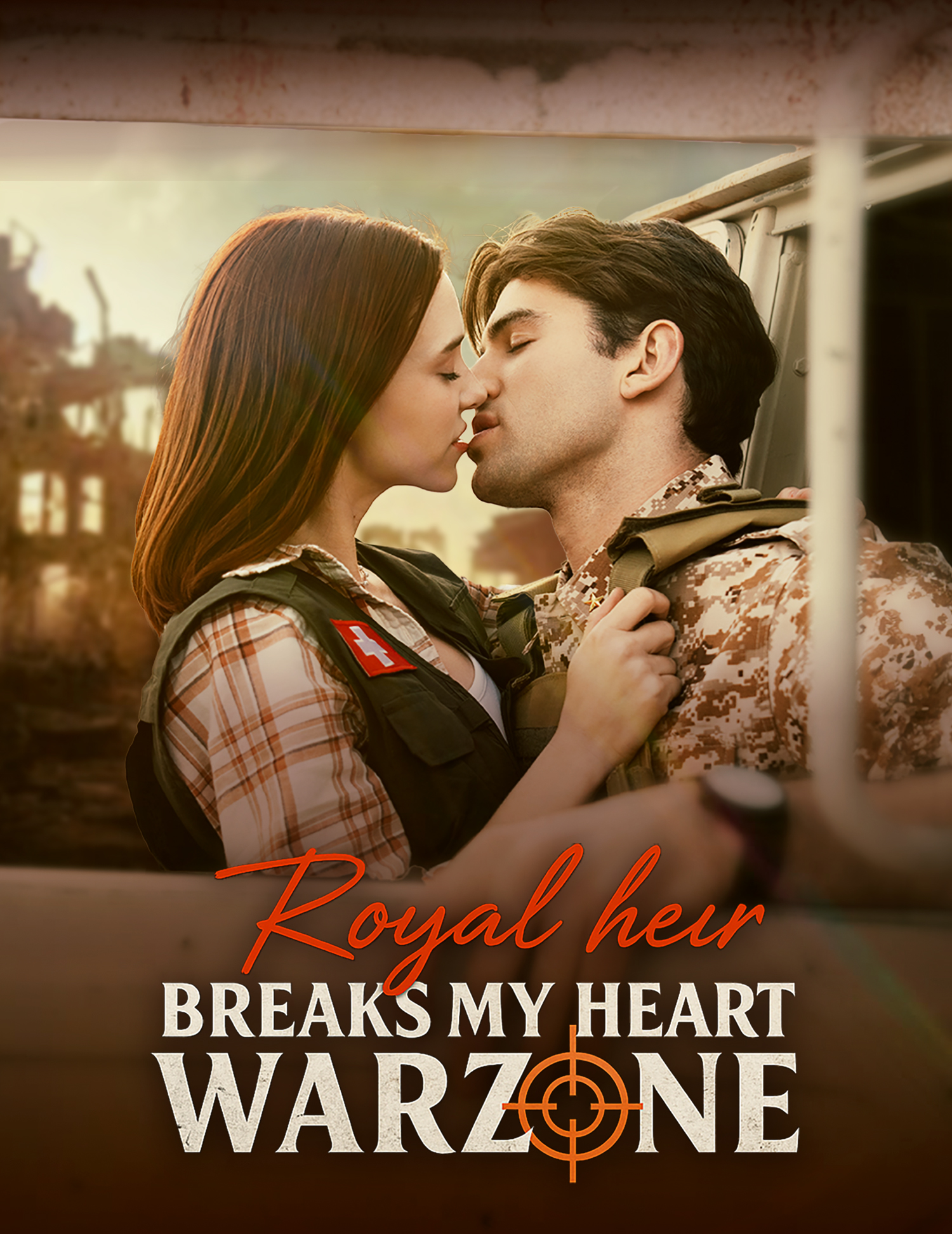 Royal Heir Breaks My Heart In A Warzone Short Drama Cover