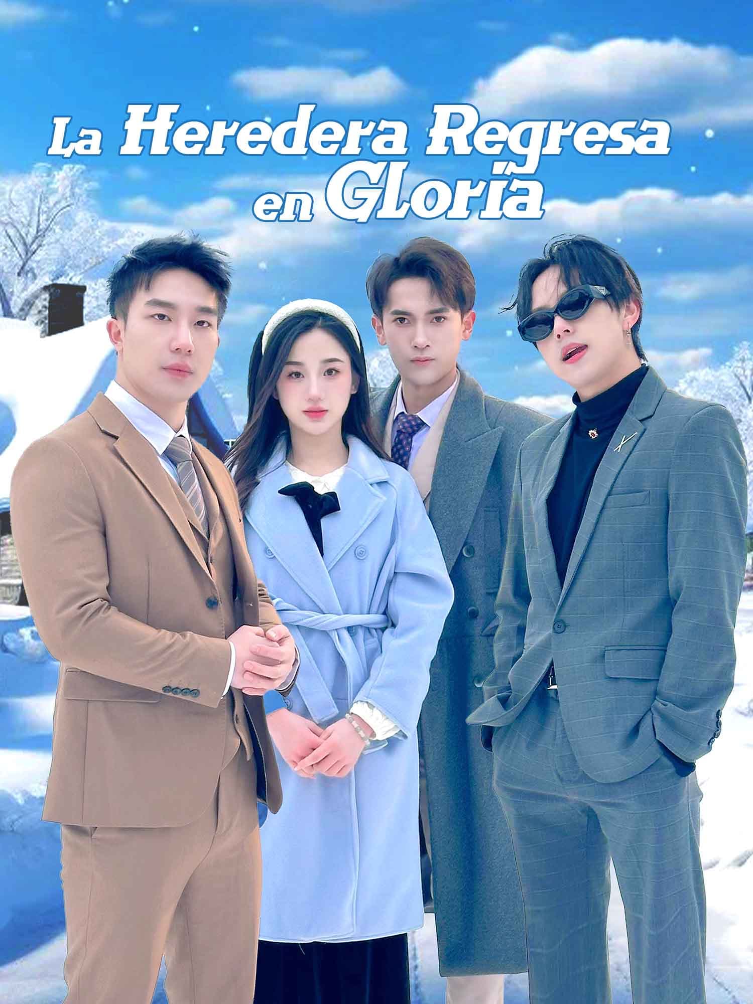 La Heredera Regresa en Gloria