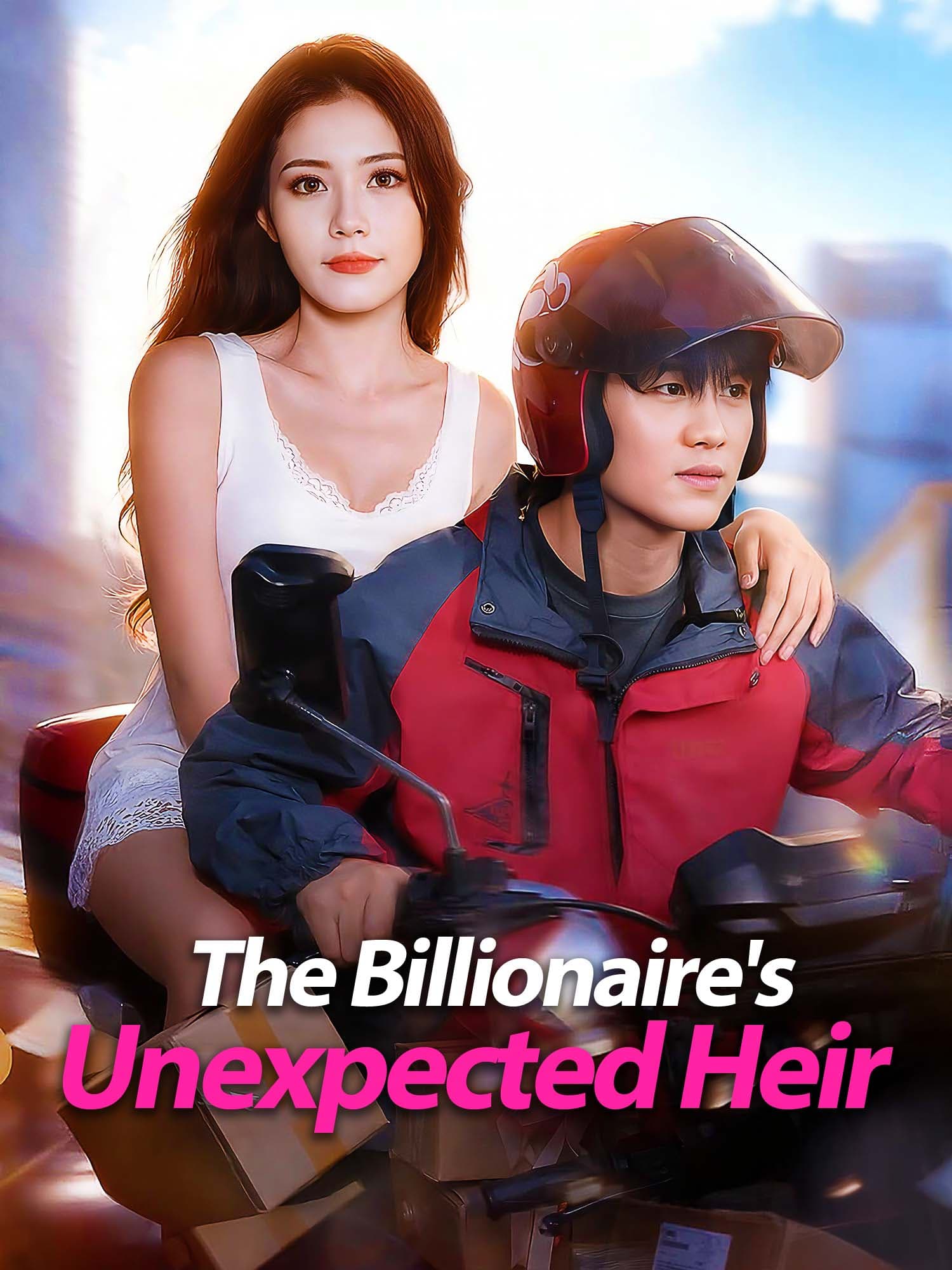 The Billionaire’s Unexpected Heir Short Drama Cover