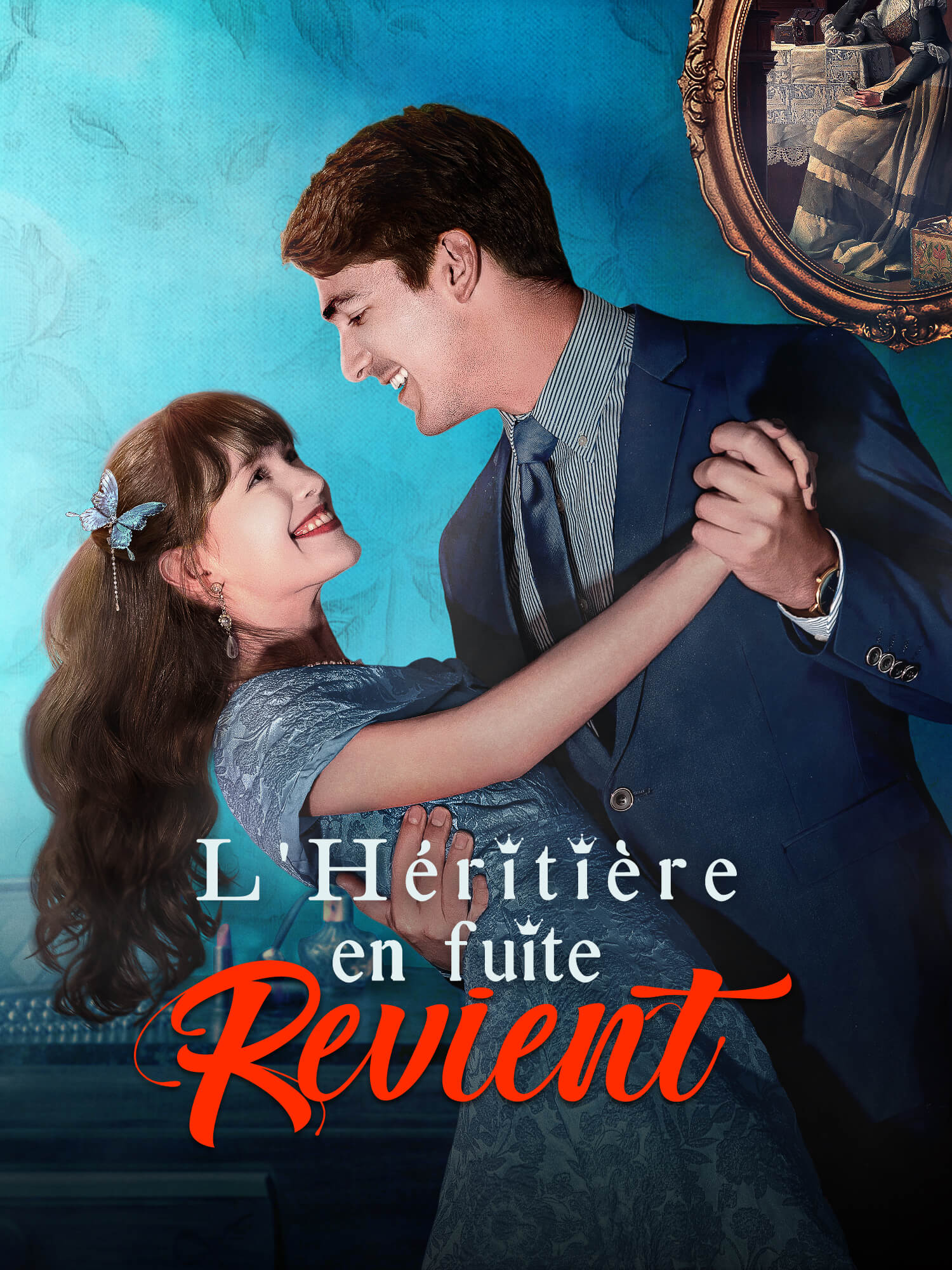 Affiche et Couverture de la Mini-série L’Héritière en fuite revient
