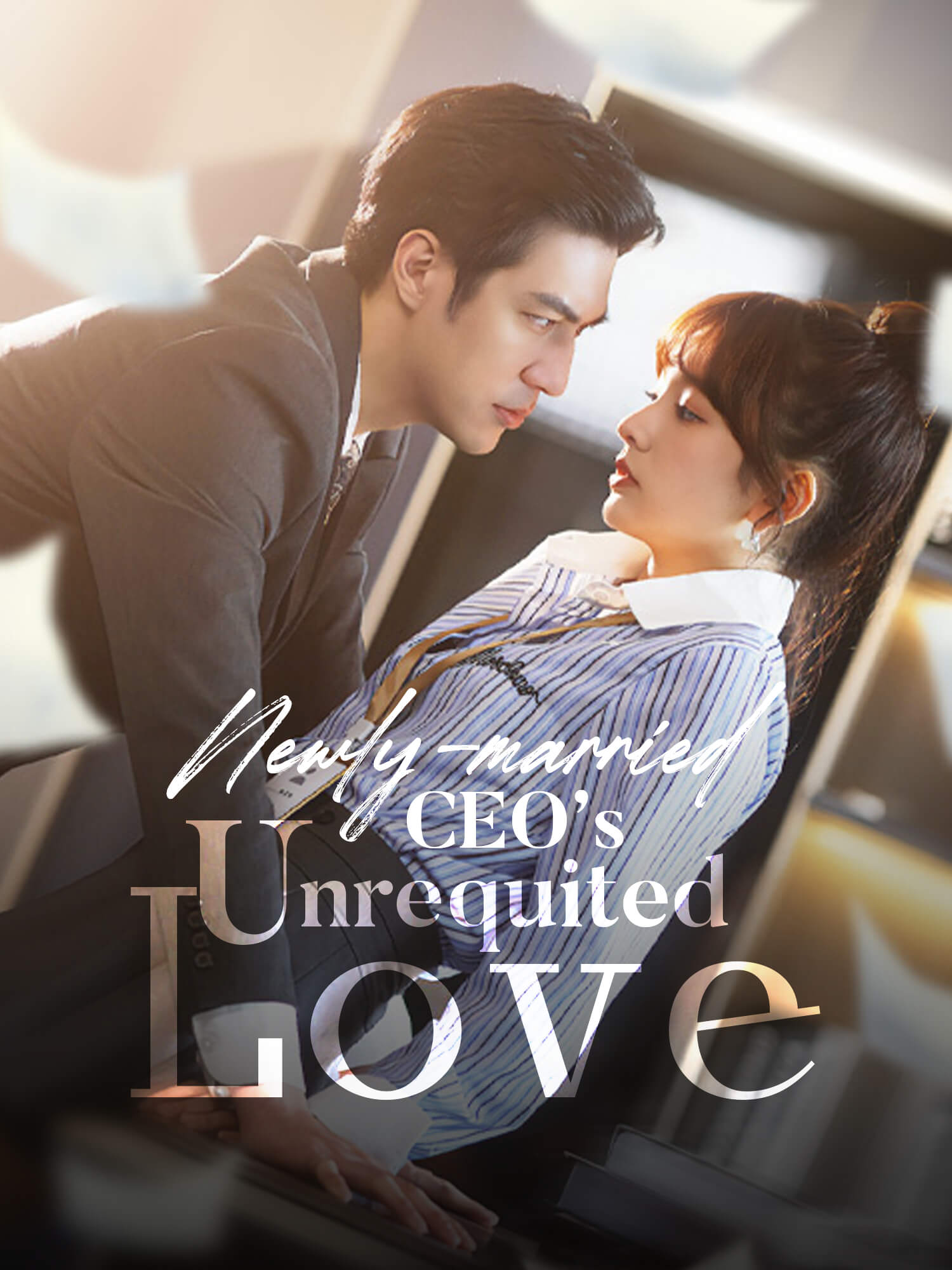 Newly-married CEO’s Unrequited Love