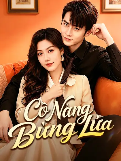 Cô Nàng Bừng Lửa