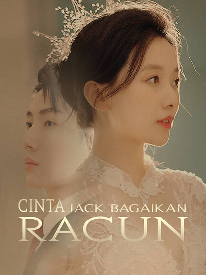 Cinta Jack bagaikan Racun