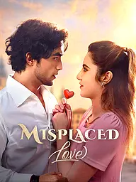 Misplaced Love Short Drama Cover