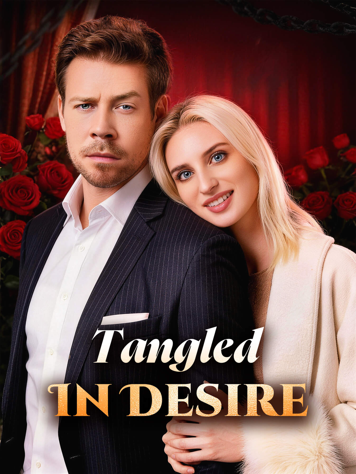 Tangled In Desire Short Drama Cover