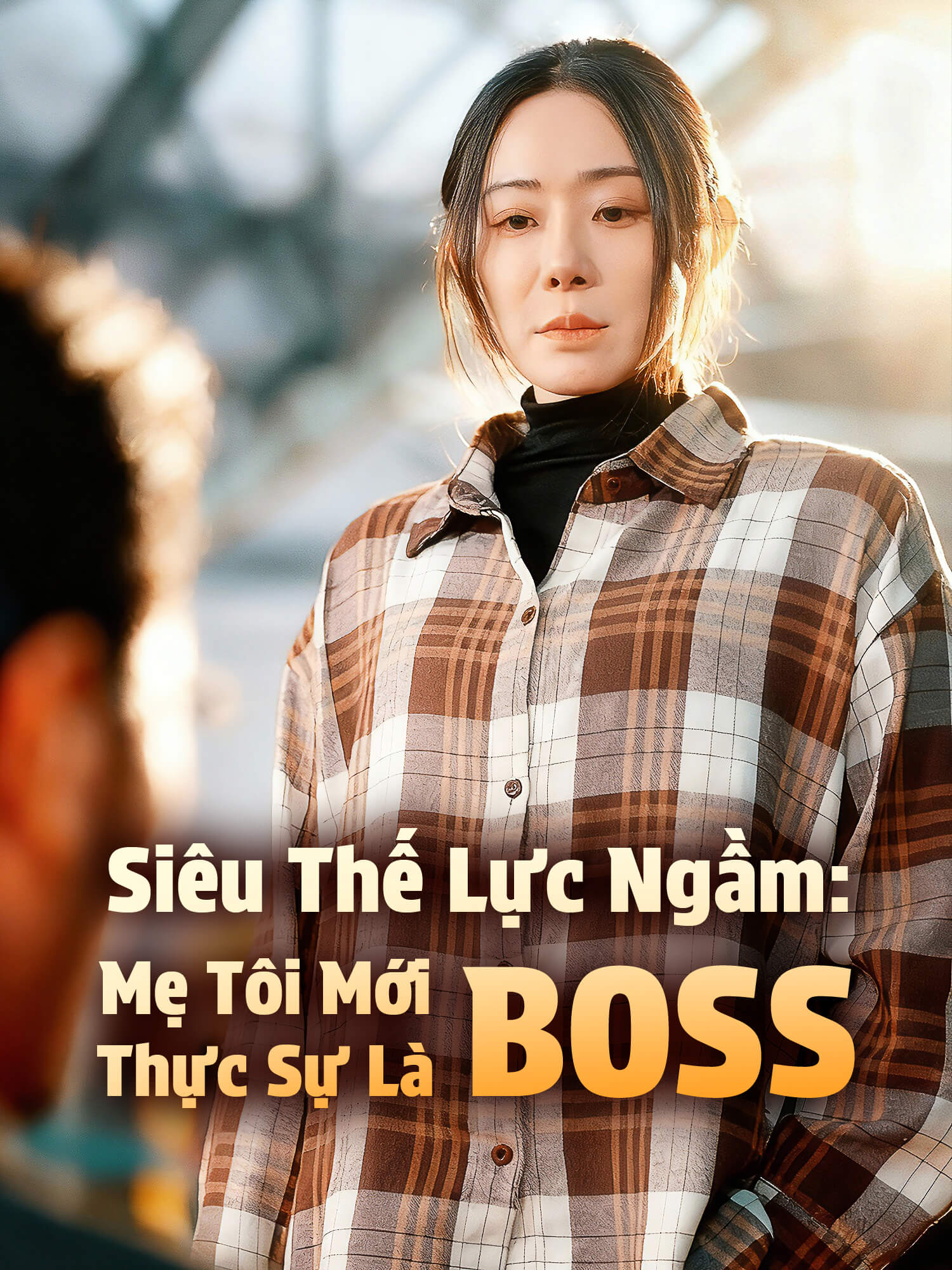 Mẹ Tôi Mới Thực Sự Là Boss