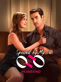 Spoiled by My CEO Husband