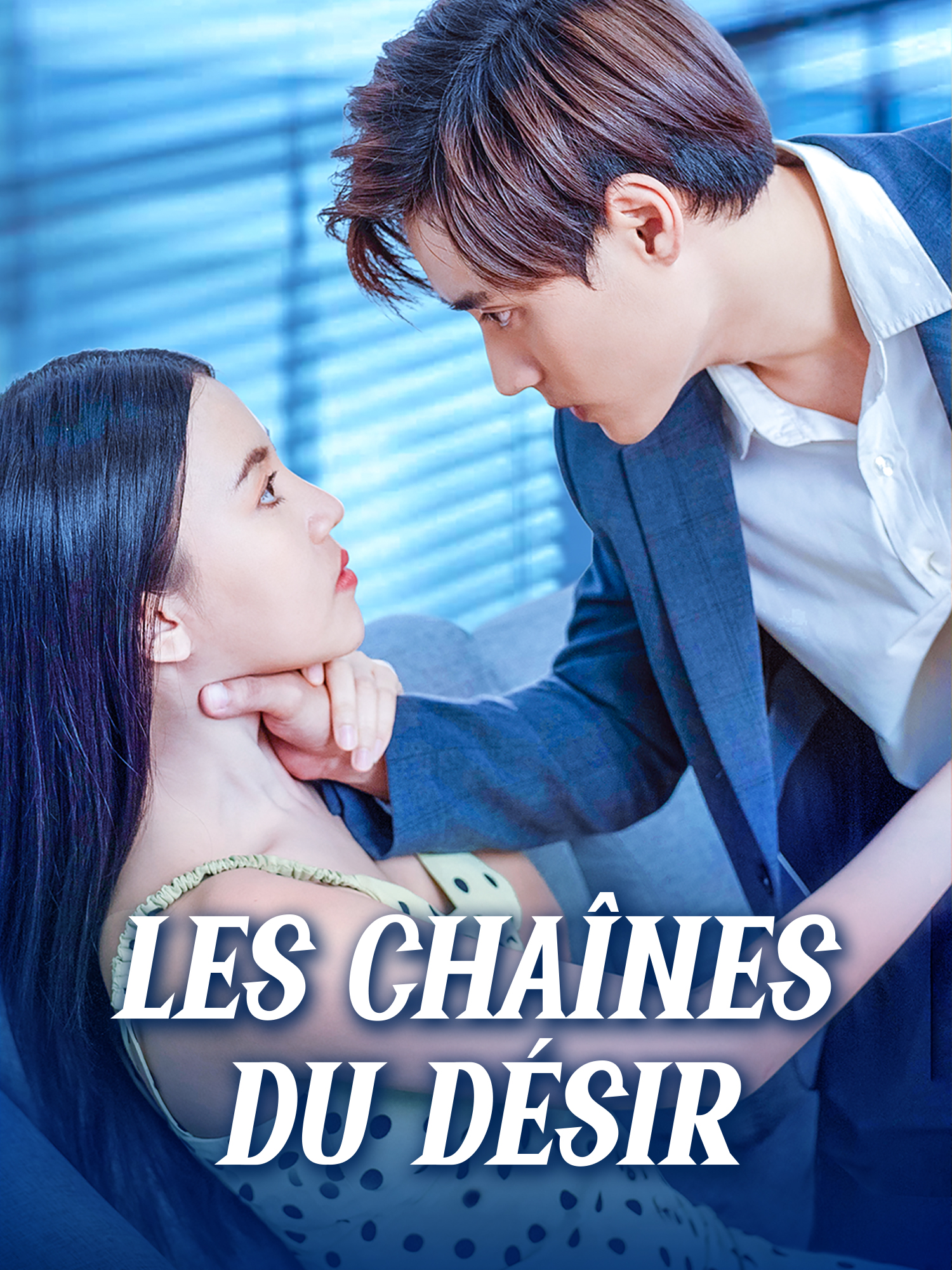 Affiche et Couverture de la Mini-série Les Chaînes du Désir