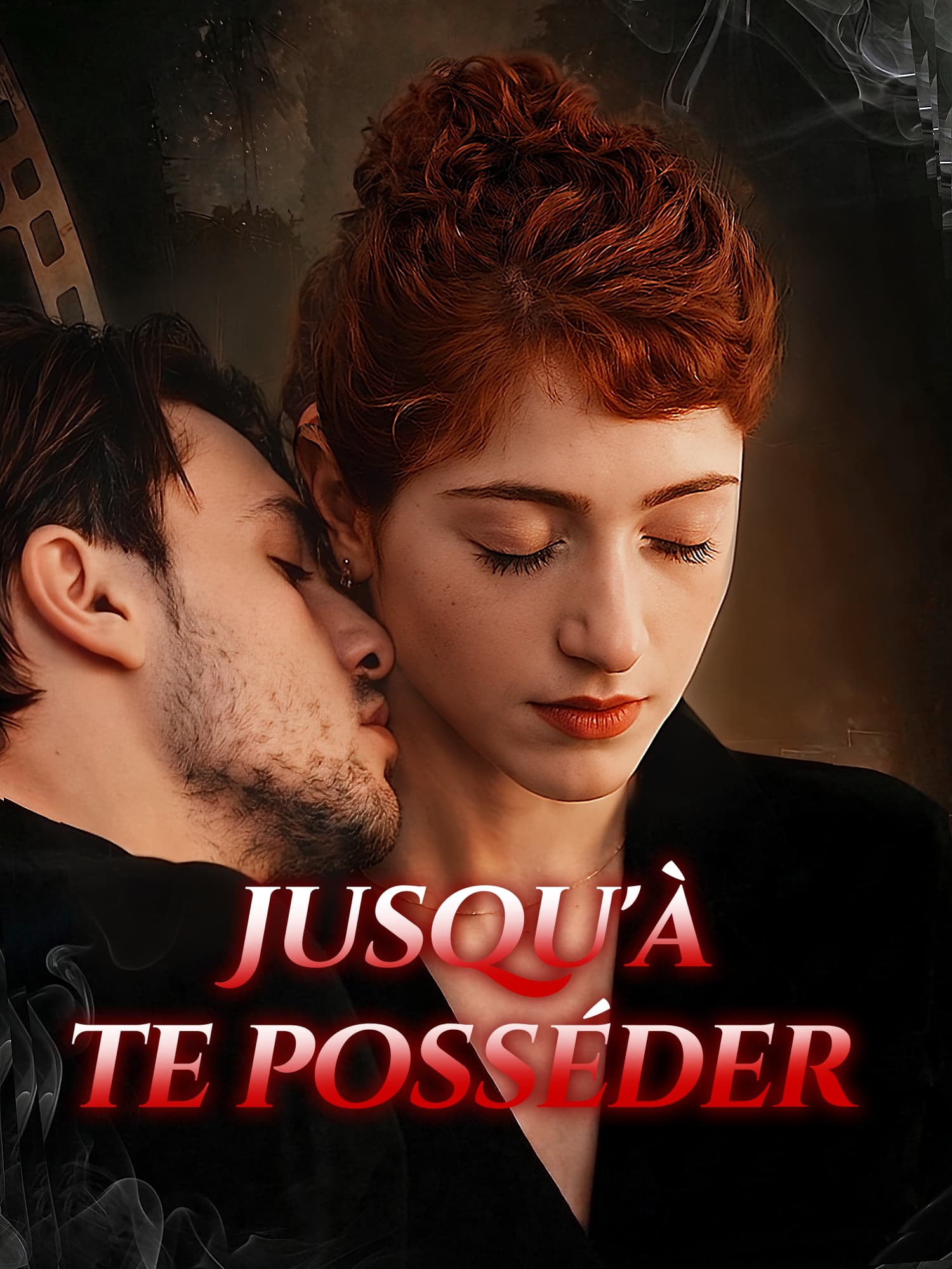 Affiche et Couverture de la Mini-série Jusqu'à te posséder