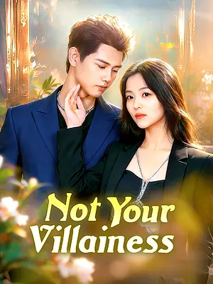 Watch Not Your Villainess online with subtitles