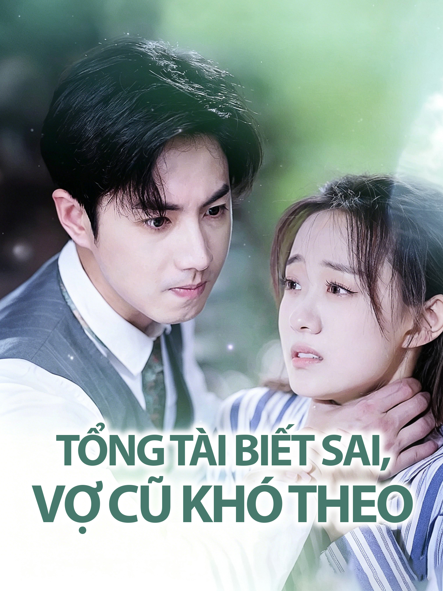 Tổng Tài Biết Sai, Vợ Cũ Khó Theo