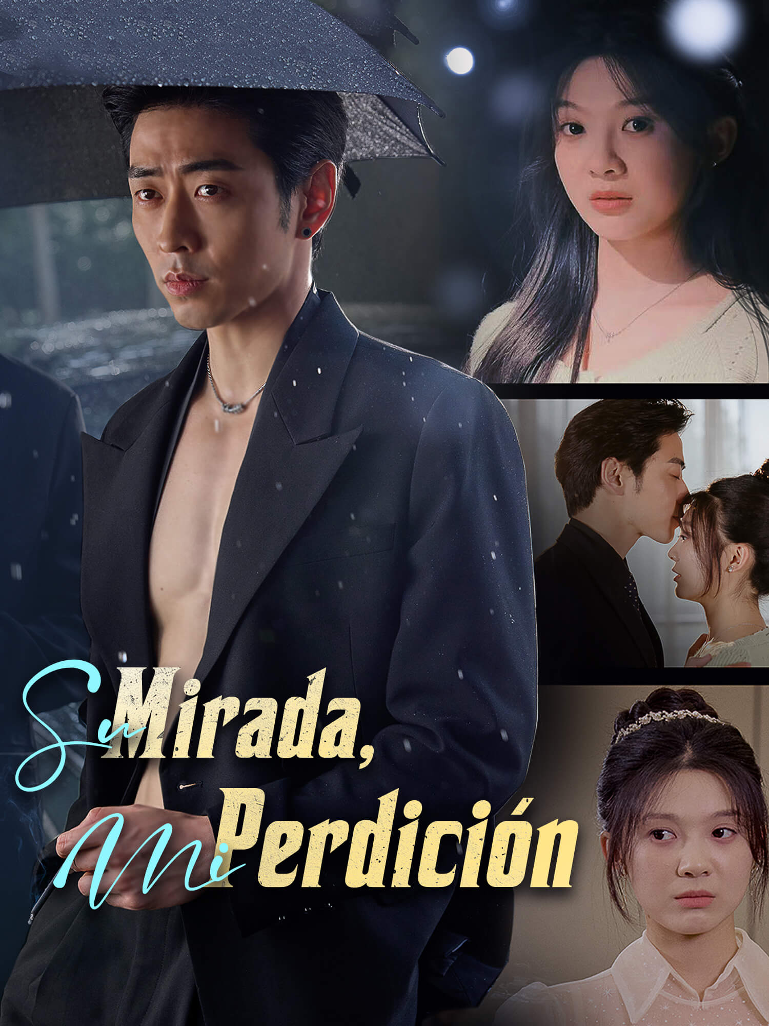 Su Mirada, Mi Perdición