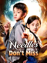 Needles Don’t Miss Short Drama Cover