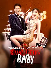 Pregnant With My Rival CEO's Baby Short Drama Cover